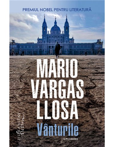Vânturile - Mario Vargas Llosa | Editura Humanitas