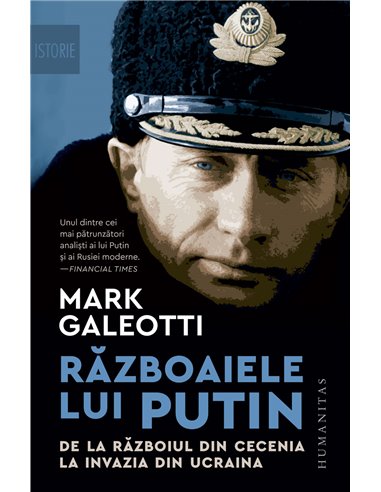 Războaiele lui Putin - Mark Galeotti | Editura Humanitas