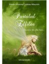 Portalul Elfilor - Marie Johanne Croteau | Editura Solisis
