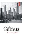 Jurnale de călătorie - Albert Camus | Editura Polirom