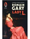Lady L. - Romain Gary | Editura Humanitas