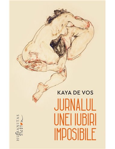 Jurnalul unei iubiri imposibile. Ed. a III-a - Kaya de Vos | Editura Humanitas