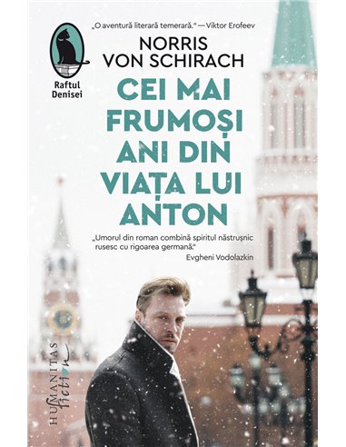 Cei mai frumoși ani din viața lui Anton - Norris von Schirach | Editura Humanitas