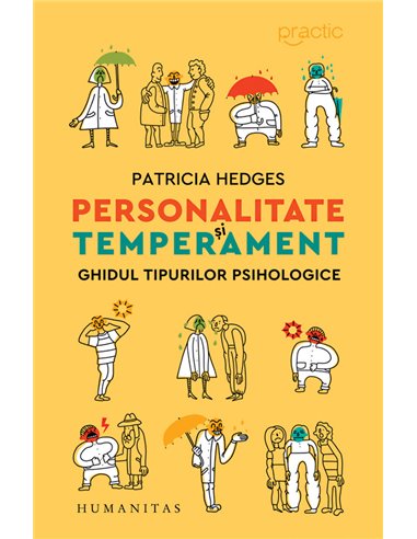 Personalitate și temperament. Ed. a III-a - Patricia Hedges | Editura Humanitas
