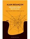 Nenorocirea secolului - Alain Besancon | Editura Humanitas