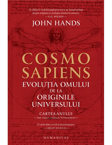 Cosmosapiens. Evolutia omului de la originile sale - John Hands | Editura Humanitas