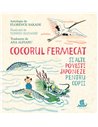 Cocorul fermecat si alte povesti japoneze pentru copii - Florence Sakade | Editura Humanitas