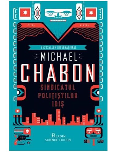 Sindicatul polițiștilor idiș - Michael Chabon | Editura Paladin