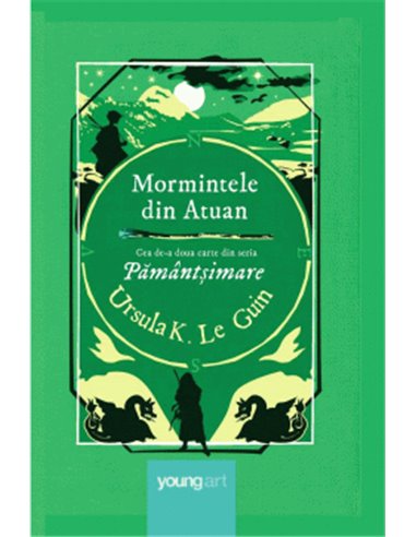 Mormintele din Atuan - Ursula K. Le Guin | Editura Youngart