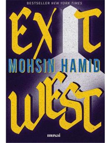 Exit West - Mohsin Hamid | Editura Art
