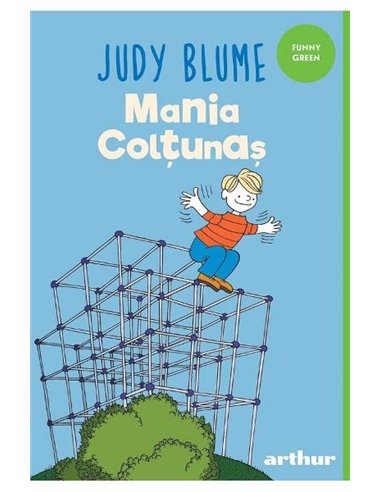 Mania Colțunaș - Judy Blume | Editura Arthur