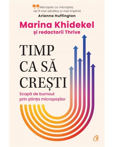 Timp ca să crești - Marina Khidekel | Editura Curtea Veche