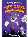 Rowley prezintă: Povești de groază superformidabile  - Jeff Kinney | Editura Arthur