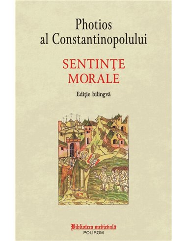 Sentințe morale - Photios al Constantinopolului | Editura Polirom
