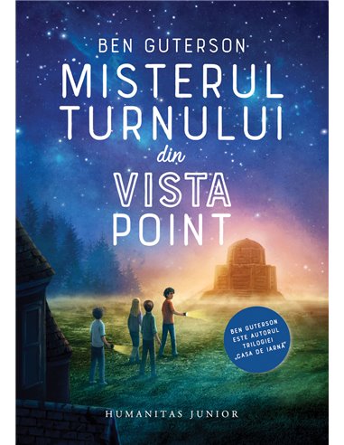 Misterul turnului din Vista Point - Ben Guterson | Editura Humanitas