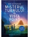 Misterul turnului din Vista Point - Ben Guterson | Editura Humanitas