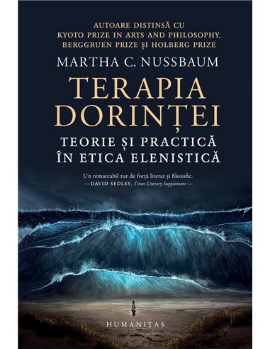 Terapia dorinței - Martha C. Nussbaum | Editura Humanitas