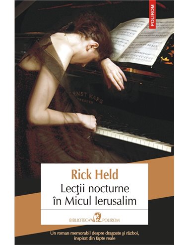 Lecții nocturne în Micul Ierusalim - Rick Held | Editura Polirom
