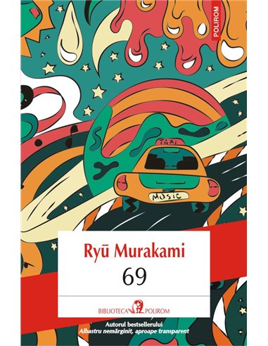 69 - Ryū Murakami | Editura Polirom