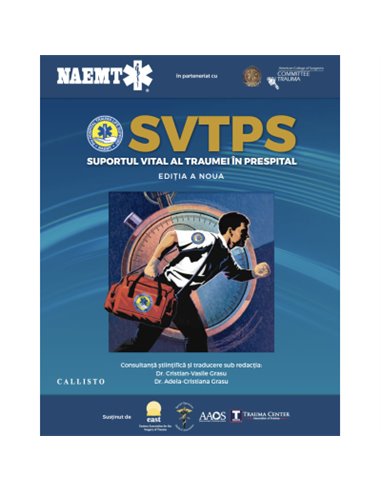 SVTPS. Suportul vital al traumei in prespital - NAEMT | Editura Callisto