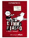 Timmy Fiasco 1. A gresi e omeneste - Pastis Stephan | Editura Arthur