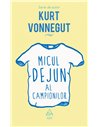 Micul dejun al campionilor - Kurt Vonnegut | Editura Art