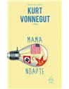 Mama noapte   - Kurt Vonnegut | Editura Art