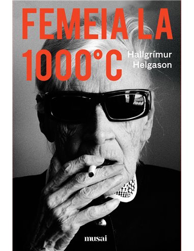 Femeia la 1000° c   - Hallgrímur Helgason | Editura Art