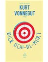 Dick ochi-de-mort - Kurt Vonnegut | Editura Art