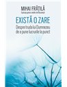 Există o zare - Mihai Frățilă | Editura Humanitas