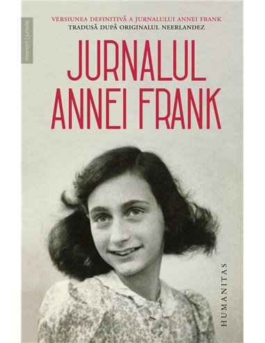Jurnalul Annei Frank - Anne Frank | Editura Humanitas