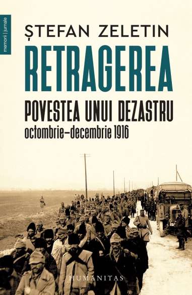 Retragerea - Ștefan Zeletin | Editura Humanitas