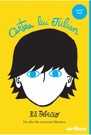 Cartea lui Julian - R.J. Palacio | Arthur