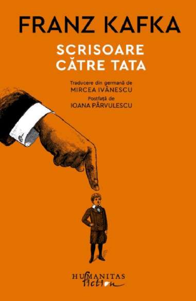 Scrisoare catre tata - Franz Kafka | Humanitas