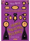 Cronicile domnisoarei poimaine 2. In cautarea lui Akum - Adina Rosetti | Arthur