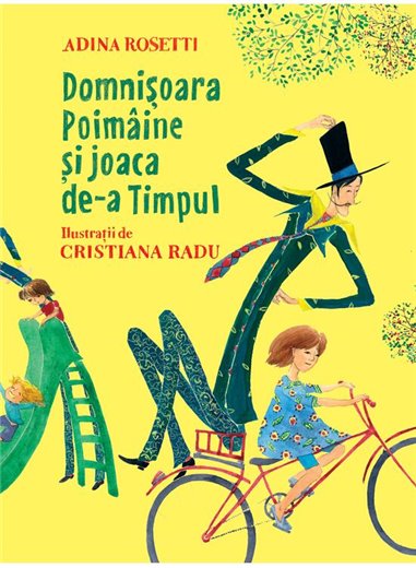 Domnisoara Poimaine si joaca de-a timpul - Adina Rosetti | Vlad Si Cartea Cu Genius