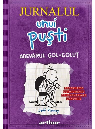 Jurnalul unui pusti 5 - Kinney Jeff | Arthur