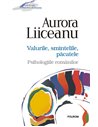 Valurile smintelile păcatele. Psihologiile românilor - Aurora Liiceanu | Editura Polirom