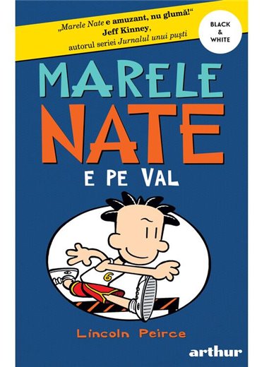 Marele Nate. 6. Nate e pe val [BLACK & white, necartonat]