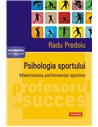 Psihologia sportului - Radu Predoiu | Editura Polirom