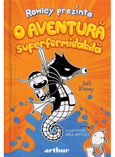 Rowley prezintă: O aventură superformidabilă (2) - Kinney Jeff | Arthur