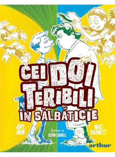 Cei Doi Teribili în sălbăticie 3 - Mac Barnett | Editura Arthur