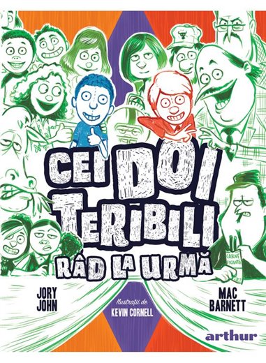 Cei Doi Teribili râd la urmă 4 - Jory John, Mac Barnett | Arthur