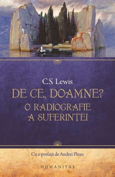 De ce,Doamne?O radiografie a suferintei - Clive...