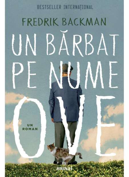 Un barbat pe nume Ove - Backman Fredrik | Art [necartonata]