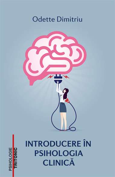 [stoc zero] Introducere in psihologia clinica -...