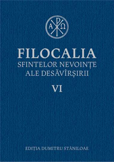 Filocalia sfintelor nevointe ale desavarsirii 6...