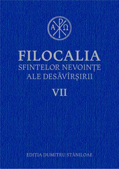 Filocalia sfintelor nevointe ale desavarsirii 7...