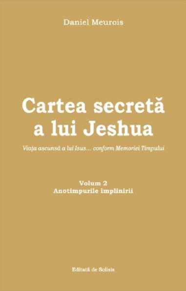 Cartea secretă a lui Jeshua (Vol 2)...