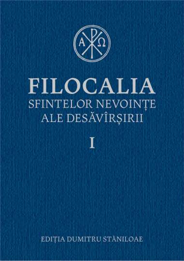 Filocalia (1) sfintelor nevoinţe ale...